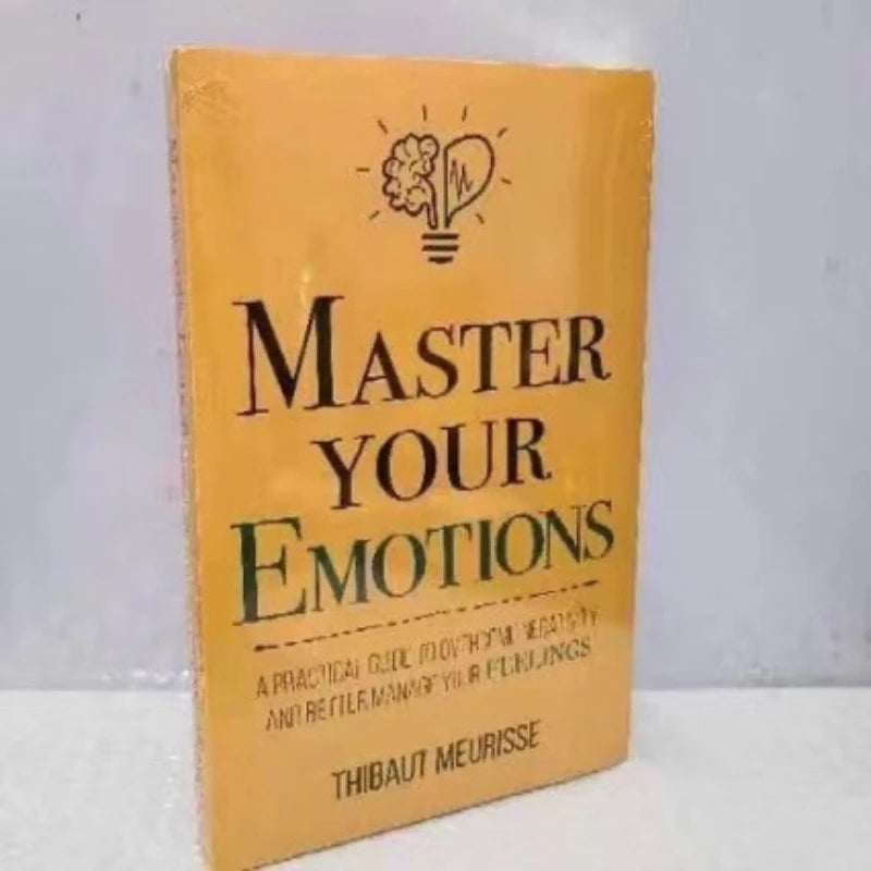 English Modern Emotional Management Physical Book Guide Master Your Emotions: A Practical Guide To Mastering Your Emotions